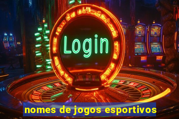 nomes de jogos esportivos